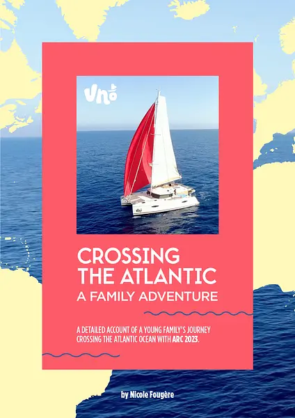 Crossing the Atlantic: A Family Adventure